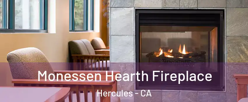  Monessen Hearth Fireplace Hercules - CA
